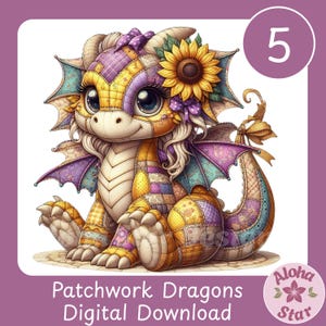 Puede incluir: Ilustración de un dragón de patchwork caprichoso, adornado con una corona de girasol y detalles morados. El dragón tiene grandes ojos azules y está sentado. La imagen incluye el texto "Patchwork Dragons Digital Download" y el número "5".