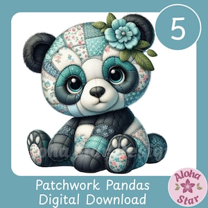 May include: A digital illustration of a patchwork panda bear with a blue flower and leaves on its head. The panda has a black nose, big blue eyes, and is made of various fabric patterns. The image includes the text "Patchwork Pandas Digital Download."