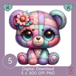 Op de afbeelding: Een kleurrijke patchwork teddybeer met grote blauwe ogen en een bloem op het hoofd. De beer is in roze, paarse en teal tinten. De afbeelding bevat de tekst "Digital Download 5 x 300 DPI PNG".