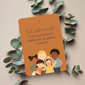 Vielfältige, diverse Affirmationskarten für Kinder - Positive Selbstliebe & Motivation für Kinder | Stärkende Karten für Vertrauen und Glück