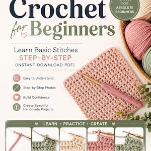 Op de afbeelding: Een haakgids voor beginners met de titel "Crochet for Beginners". De afbeelding toont een roze gehaakte vierkant, een haaknaald en bollen wol. De gids belooft stapsgewijze instructies en gemakkelijk te begrijpen foto's.