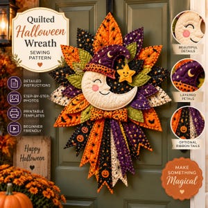 Puede incluir: Un patrón de costura para corona de Halloween acolchada con una cara de media luna central que lleva un sombrero morado con una estrella amarilla. La corona está compuesta por pétalos de tela superpuestos en naranja, negro y morado con estampados.