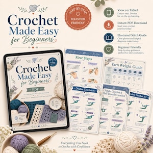 Może przedstawiać: Cyfrowy przewodnik szydełkowania zatytułowany Crochet Made Easy for Beginners wyświetlony na ekranie tabletu, w towarzystwie wydrukowanych stron instruktażowych ze ściegami, przewodnikiem po grubości włóczki i kolorowymi kłębkami w misce.