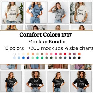 May include: A mockup bundle showcasing Comfort Colors 1717 t-shirts in a range of colours. The image presents several models wearing different coloured t-shirts with the text "Your Desing". The bundle includes 13 colours, over 300 mockups, and 4 size charts.