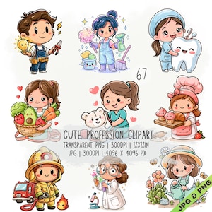 May include: A collection of nine cartoon characters representing various professions including a builder, cleaner, dentist, chef, firefighter, scientist, and gardener, with the text CUTE PROFESSION CLIPART, 67, and technical file specifications.