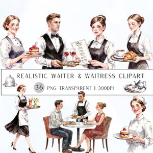 May include: Watercolor clipart featuring realistic illustrations of waiters and waitresses. The image includes servers holding trays with food and drinks, and a couple dining at a table. The text "REALISTIC WAITER & WAITRESS CLIPART" is displayed.