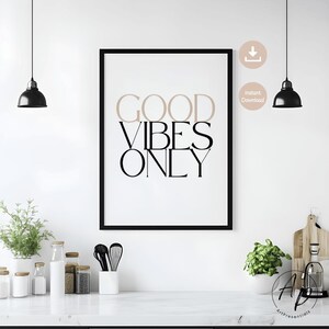 Póster con imagen que dice "Buenas vibras" (solo descarga digital), arte de pared moderno en beige y negro, impresión mural, decoración de cocina, impresión minimalista neutra.