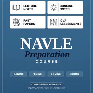 May include: A blue educational graphic for the NAVLE Preparation Course. It lists modules including Lecture Notes, Concise Notes, Past Papers, and ICVA Assessments. It covers Canine, Feline, Bovine, and Equine topics, labeled as a Comprehensive Study Guide for the Veterinary Licensing Examination North America.
