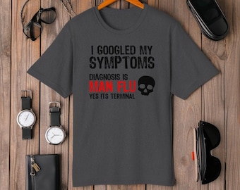 Man Flu T-Shirt, Funny Terminal Diagnosis Tee, Drama King Gift