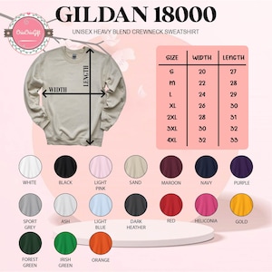 May include: A beige Gildan 18000 unisex heavy blend crewneck sweatshirt. The image shows the width and length measurements for sizes S to 4XL. Colour options include white, black, light pink, sand, maroon, navy, and purple.