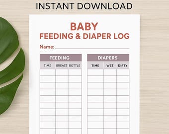 May include: A white printable baby feeding and diaper log with the text "DIGITAL PDF INSTANT DOWNLOAD" at the top. The log includes sections for feeding and diaper changes, with spaces to record time, breast/bottle, wet/dirty.