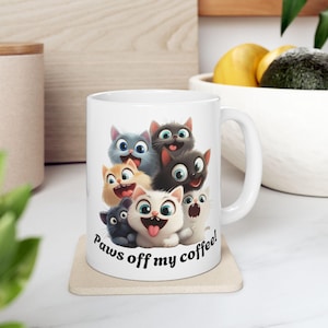 Paws off my coffee Mugs ! | Funny Cartoon Cats Mug | Big-Eyed Kitties with Tongues Out | Gift for Cat Lovers | 11oz or 15oz