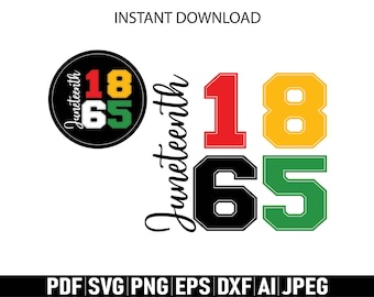 Juneteenth 1865 png, 1865 Juneteenth svg, Juneteenth Shirt svg, Black History png, Juneteenth png, African American Sublimation svg Cut File