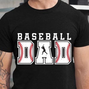 Baseball Dad svg, Baseball Daddy svg, Baseball dad Shirt svg, Baseball Dad png, Baseball Dad Shirt png, Game Day Shirt, Sport Dad Cut Files