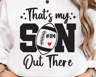 That's My Son Football svg, Sports Mom svg, Football Mom svg, Football Dad svg, Football Son svg, Game Day svg, Football Mama svg
