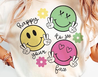 Retro Happy to See your Face svg png, Neon Floral Teacher png, Trendy Teacher Smiley png, Happy Face png, Back To School png, Smile Face png