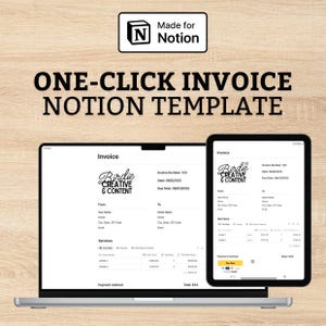 Puede incluir: Un portátil y una tableta muestran una plantilla de factura de Notion. La plantilla incluye campos para el número de factura, la fecha y los servicios. El texto "ONE-CLICK INVOICE NOTION TEMPLATE" se muestra encima de los dispositivos. El logotipo "Made for Notion" está en la esquina superior izquierda.