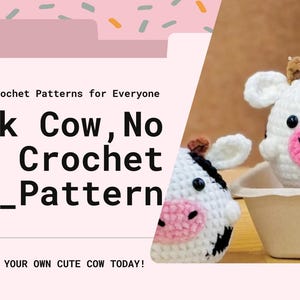No Sew Crochet Cow Pattern: Easy Amigurumi Plushie (Digital Download)