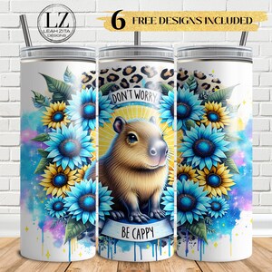 Cute Capybara Tumbler Wrap, Be Happy 20 Oz Sublimation Tumbler Png, Don&#39;t Worry Be Cappy Positivity Tumbler Wrap Digital Design