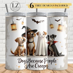 Dogs Because People Are Creepy PNG, Funny Trendy Cute Spooky Vintage Retro Halloween Dog Mom Ghost Sublimation Design Digital Download
