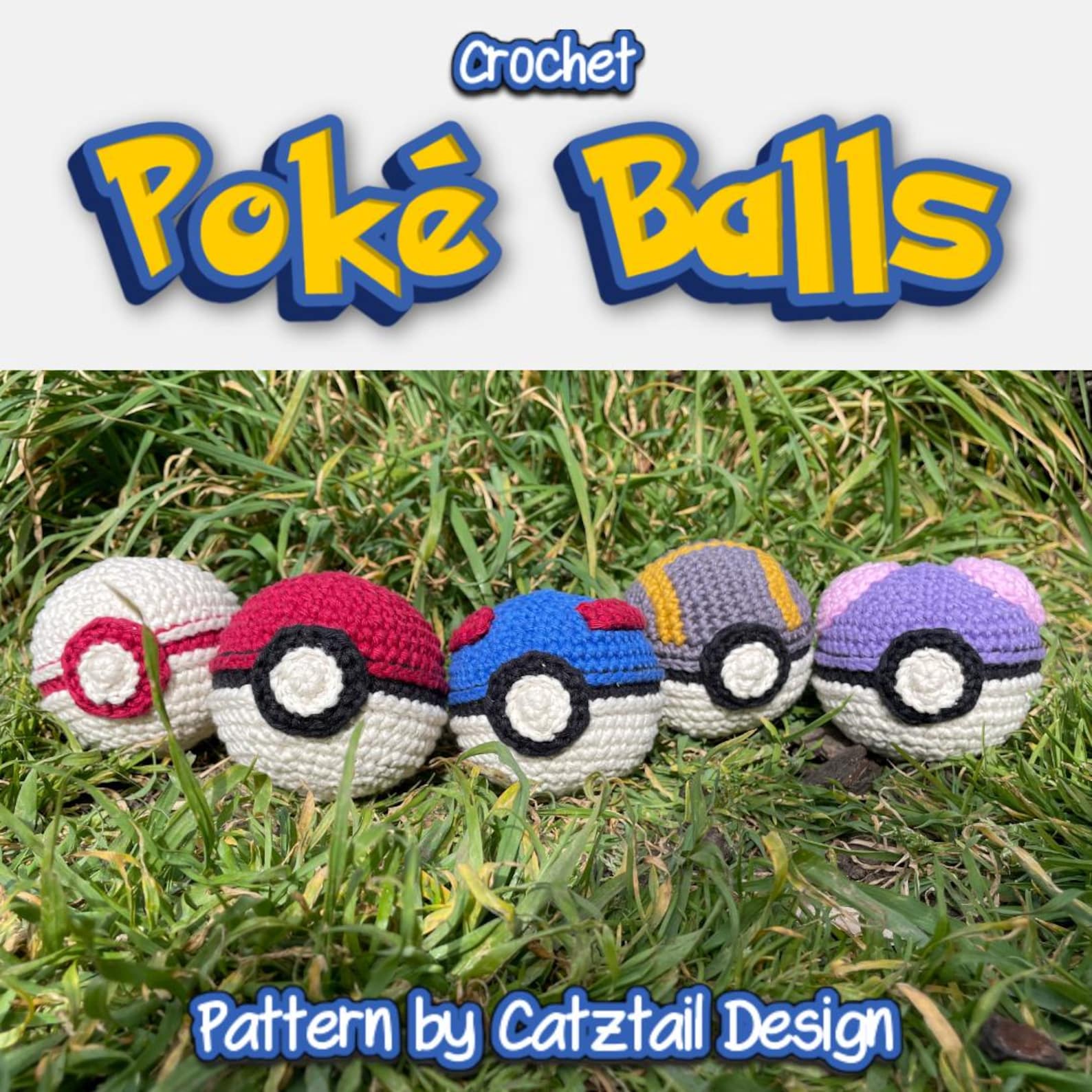 Poke Pin Pattern Parit Poké Ball Crochet Pattern: Contains Patterns for Poké, Premier, Great ...