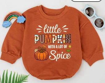 Little Pumpkin With a Lot of Spice Baby Romper, Pumpkin in the patch Outfit