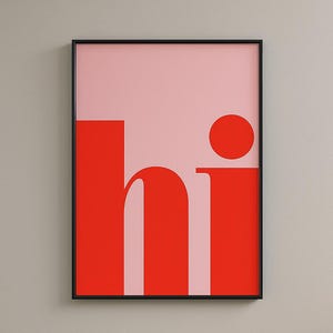 Modern Hi Poster – Bold Typography Wall Art – Minimalist Digital Print – Fun Greeting Art