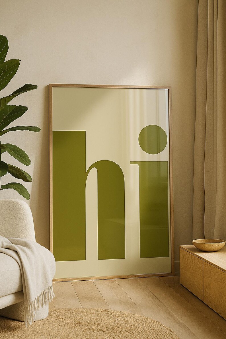 View of Olive Green Hi Poster – Modern Minimalist Typography Wall Art – Neutral ...