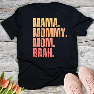 Zabawna koszulka dla mamy Mama Mama Mama Brah Koszulka na Dzień Matki Prezent dla nastolatki Mama Koszulka Życie mamy Zabawna koszulka Życie mamy Koszulka Humor dla mamy