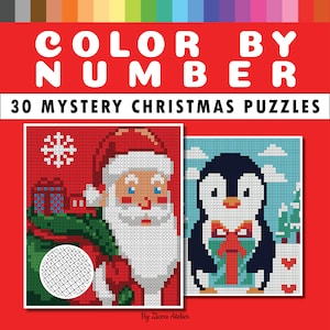 Puede incluir: Un fondo rojo muestra el texto "COLOR BY NUMBER" y "30 MYSTERY CHRISTMAS PUZZLES." Se muestran dos imágenes pixeladas: Papá Noel y un pingüino. La imagen de Papá Noel es roja, blanca y azul. La imagen del pingüino es azul, blanca y verde.