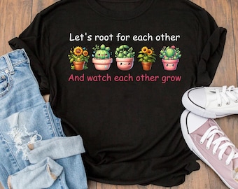 Let's Roots For Each Other Vegetable Png Svg, Gardening Shirt, Plant Lady Shirt, Motivational tee, Vegetable clipart, Vegetables lover gift