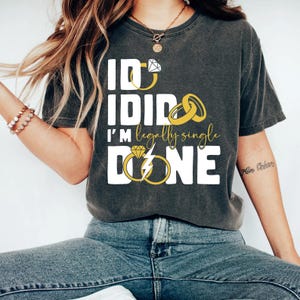 Ich mache, ich hab, ich bin legal allein SVG PNG, Scheid Shirt für Sie, Scheide Party Tshirt, lustiges Scheidegeschenk, niedlich geschieden SVG digitale Datei.