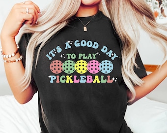 It&#39;s A Good Day To Play Pickleball SVG Png, Pickleball Gift, Pickleball Shirt, Pickleball Player Shirt, Cute Pickleball SVG, Digital File