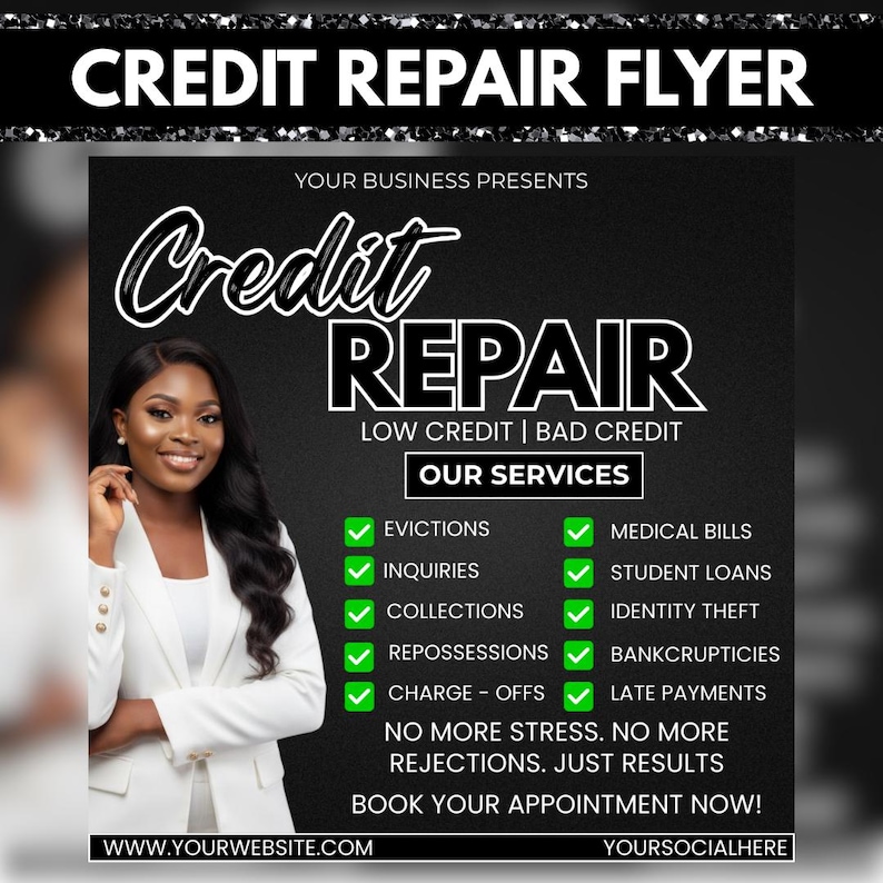 Op de afbeelding: Zwart-witte flyer met de tekst "CREDIT REPAIR FLYER". De flyer toont een lachende vrouw in een witte blazer. De tekst "Credit Repair" en een lijst met diensten zoals uitzettingen en vragen zijn opgenomen.