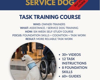 Service Dog Training Course | Assistance Dog Task Training | 6 Week Self Study | Dog Training (Digital Download)