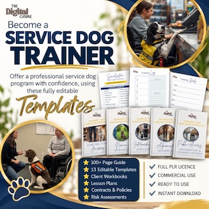 Könnte beinhalten: Eine digitale Marketinggrafik für Assistenzhundetrainer-Vorlagen mit dem Text Become a SERVICE DOG TRAINER. Sie enthält Bilder von Hunden mit Westen, verschiedene Trainingsarbeitsbücher, Checklisten und eine Liste von Funktionen wie 100+ Page Guide, 13 Editable Templates, Client Workbooks, Lesson Plans, Contracts, Policies und Risk Assessments.