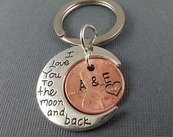 I Love You To The Moon And Back Keychain with Stamped penny - husband, wife - Boyfriend, girlfriend - Anniversary gift, Hand Stamped