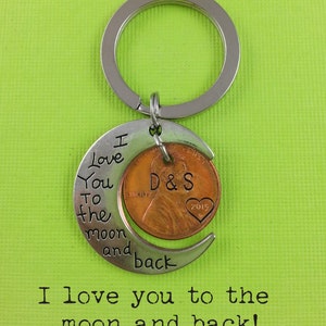 I Love You To The Moon And Back Keychain with Stamped penny husband, wife Boyfriend, girlfriend Anniversary gift, Hand Stamped image 2