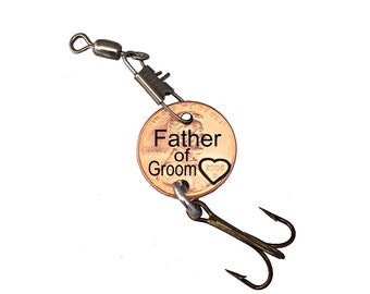 Father of Groom - Father of Bride - Stamped Penny Fishing Lure - Gift for Him - Daughter Gift For - Stamped Penny - Son Gift For - Fishing