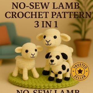 Pode incluir: Um padrão de crochê para um cordeiro sem costura, com três adoráveis figuras de cordeiro e filhote. As figuras são creme com detalhes em preto, em pé sobre uma base verde. A imagem inclui o texto "NO-SEW LAMB CROCHET PATTERN 3 IN 1".