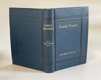 Vintage Family Prayers by John Ross Macduff  Hardcover / Meditation Based on the Bible / Church of Scotland