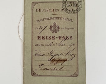 Ephemera Antique 1874 German Empire Passport to America / Foreign Passport / Grand Duchy of Hesse