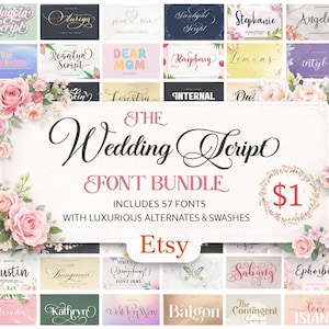 Könnte beinhalten: Ein digitales Schriftarten-Bundle mit 57 Schriftarten, einschließlich luxuriöser Alternativen und Schnörkel. Der Titel "The Wedding Script Font Bundle" wird mit floralen Akzenten und dem Etsy-Logo angezeigt. Der Preis beträgt 1€.