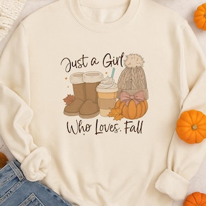Cozy Fall Sweatshirt - Just a Girl Who Loves Fall, Autumn Apparel, Casual Wear, Gift for Her, Seasonal Fashion