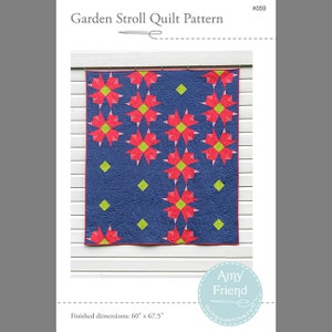 Garden Stroll Quilt Pattern --PDF