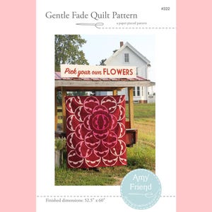 Gentle Fade Quilt Pattern - PDF