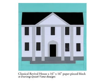 Classical Revival House Paper Pieced Pattern