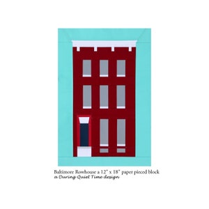 Baltimore Rowhouse Paper Pieced Pattern