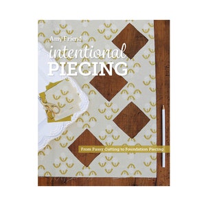 Intentional Piecing