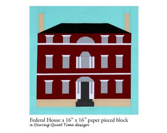 Federal House Paper Pieced Pattern